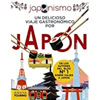 Japonismo. Un delicioso viaje gastronómico por Japón (Guías Singulares)